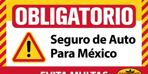 Señalamiento que indica que el seguro de auto para México es obligatorio para los conductores.